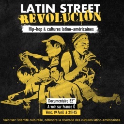 LatinStreetRevo's profile picture. Latin Street Revolucion, un docu 52' et un blog sur les cultures urbaines en Amérique Latine. Vend 19 Avril sur France Ô.