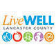 LiveWELL Lancaster County is the five-year  Community Transformation Grant program, funded through a grant from the Centers for Disease Control and Prevention.