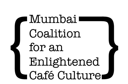 Mumbai Coalition for an Enlightened #CaféCulture
