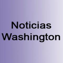NOTICIAS EN ESPAÑOL DE WASHINGTON DC