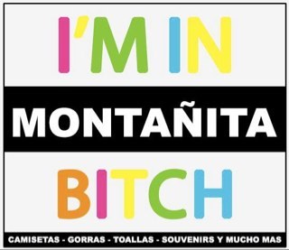 #MontanitaBitch es una marca con rapido crecimiento en el mercado, Organiza la fiestas mas locas y tiene los mejores diseños de Camisetas y Gorros..