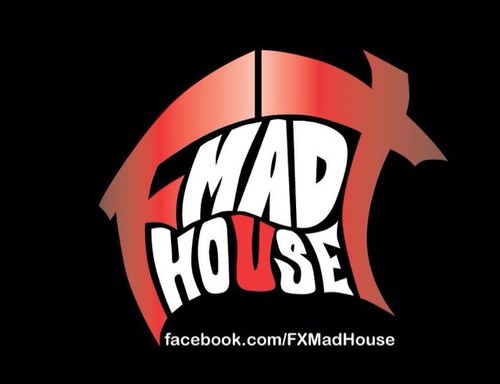 Fx Mad House