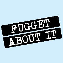 Fugget About It is a Prime-time animated sitcom about the misadventures of a former New York mob boss.