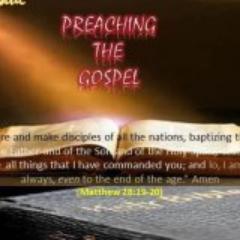preachingTG's profile picture. All about Preaching the Gospel of our Lord Jesus Christ .Mark 16:15 He said to them, Go into all the world and preach the gospel to all creation.
