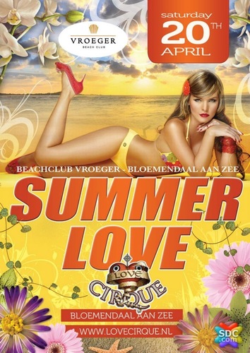 SummerLove at beachclub Vroeger. Enjoy Summer! Kaartjes bestellen? Mail naar celine@lovecirque.nl -