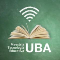 Maestría y Especialización en Tecnología Educativa (FFyL, UBA)
#mteUBA