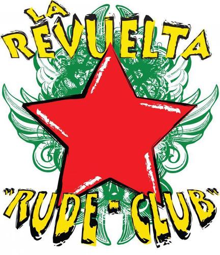 Reggae-Ska-Punk   larevueltarudeclub@hotmail.com