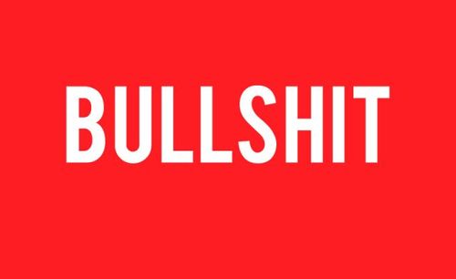 keep calm and say bullshit.