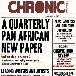 Chimurenga Chronic, a pan-African quarterly Gazette out - now! Order from: http://t.co/mJIIBK7rZF