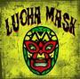 MEXICAN WRESTLING MASK ROCK FROM BOISE, FEATURING HOT CHICKS DANCING ON STAGE