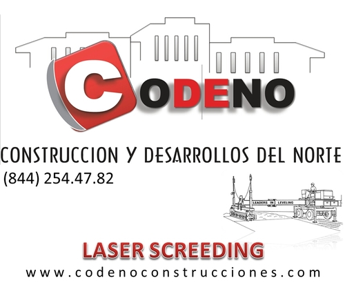 CONSTRUCCION Y DESARROLLOS DEL NORTE “CODENO” ES UNA EMPRESA FORMADA DESDE 1982  OFRECIENDO SERVICIO DE TERRACERIAS, OBRA  CIVIL Y PISOS SUPERPLANOS.