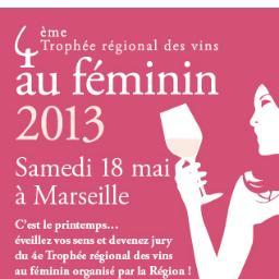 Trophée des Vins au Féminin, salon 100% féminin autour des #vins de la région #PACA 
18 Mai 2013 à l'Hôtel de Région - 27 Place Jules Guesde -Marseille #VAF
