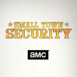 The official handle for #SmallTownSecurity on @AMC_TV. For more information, go to http://t.co/DsAtWbHLmA.