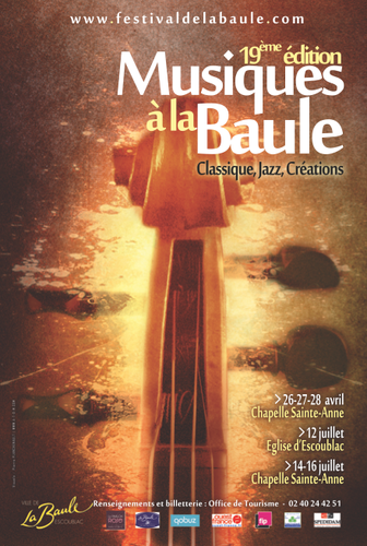 Festival Musiques à La Baule 
du 26 avril au 16 juillet 2013  

Classique / Jazz / Créations
