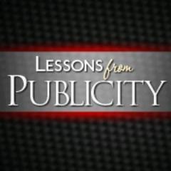 Lessons From Publicity is looking for tips, stories or quotes from personal experience in publicity. For more information click here: