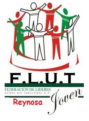 Grupo de Jovenes en Reynosa de la (FLUT) Federacion de Lideres Unidos por Tamaulipas A.C