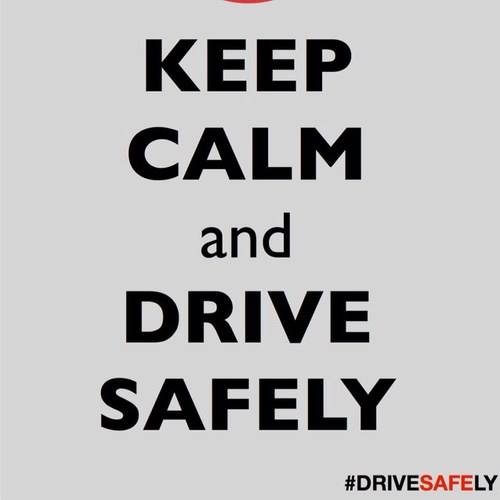 Cause Your Life is Worth So Drive Safely.