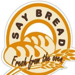 SAY BREAD