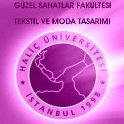 UNIVERSITY OF HALIC FACULTY OF FINE ARTS TEXTILE AND FASHION DESIGN