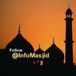 Semua Tentang Masjid, Kegiatan, Agenda&Sejarah Masjid di Indonesia dan Dunia | E. tanyainfomasjid@gmail.com | Mention kami jika ada agenda/info Masjid ya