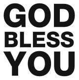 วันนี้คุณพูด GOD BLESS YOU แล้วหรือยัง ?