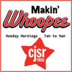 CJSR Makin' Whoopee