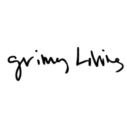 #grimyliving