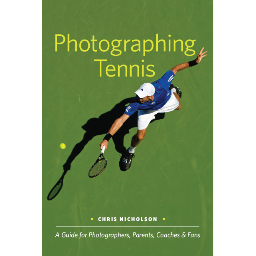 With 120 photos and 15 illustrations, Chris Nicholson's book Photographing Tennis breaks down everything a photographer needs to know before heading to court.
