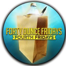 Forty Ounce Fridays 
A new mixtape / party series every 4th Friday of the month at various locations throughout The Bay Area