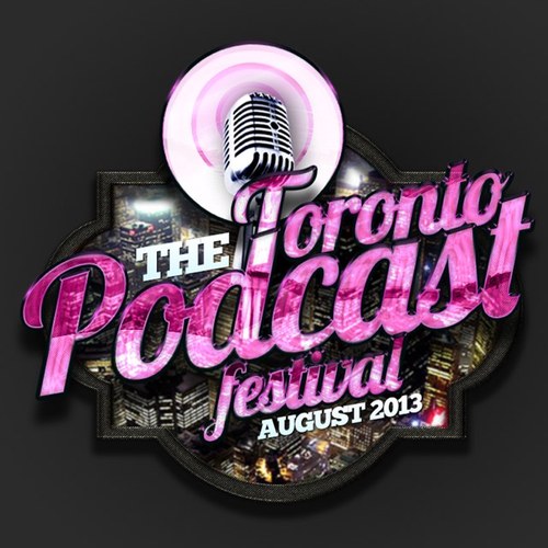 PodCastFestTO's profile picture. Toronto's First Pod-Cast Festival. Dates August 19th-24th! More info T.B.A