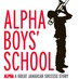 Alpha Institute/Alpha Boys School (@alphaboysschool) Twitter profile photo