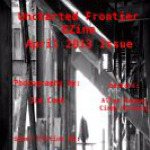 The official Twitter of Uncharted Frontier EZine! The premier lit mag for the soon-to-be-famous! Always free! http://t.co/wBIRrOhShx