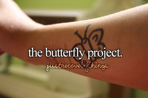 We are the Butterfly Project. We are working to help cope with and prevent self harm. our email is butterflyproject13@yahoo.com feel free to email us. :)