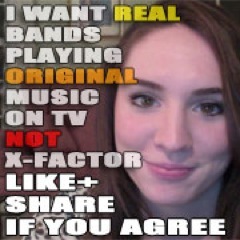 If you want to see real bands performing original music on tv instead of televise karaoke then lets tell them!  Spread the word so they can't keep ignoring us.