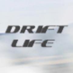 Drift Life