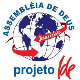 Assembleia de Deus - Projeto Ide Chegar onde muitos esperam e poucos estão dispostos a ir