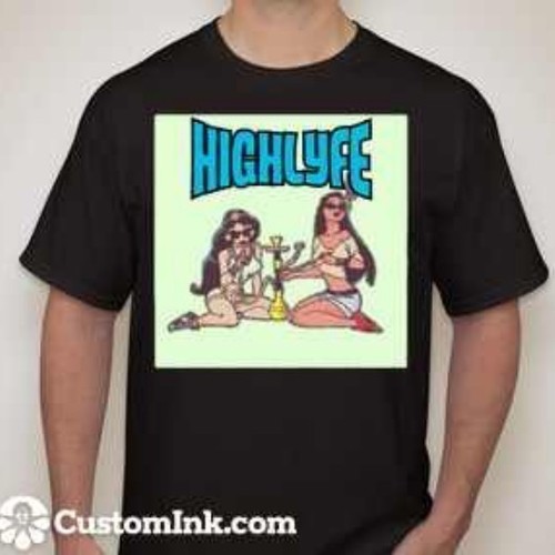 HIGH LYFE clothing line, Designer T-shirts! Website coming soon!