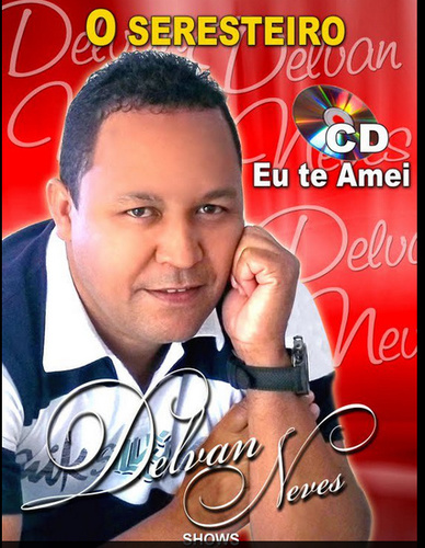 Cantor e compositor contatos p/ shows (11)96442-6112/ (11)94175-7523/(11)96573-7617-Email-cantordelvanneves@hotmail.com