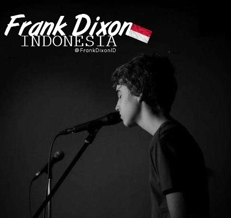 Official @FrankDixon12 Indonesian Fanpage. Always support Frank Dixon♥ Contact us: FrankDixonINA@gmail.com | Follow us for news and more! #DixonizersIndonesia