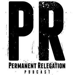 Official Twitter of Permanent Relegation | iTunes, Soundcloud | https://t.co/QQk8SUneQH | Hosts: @Cballa & @Cagedfear | @The_BYB | @IndyEleven