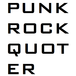 We quote lyrics from punkrock, poppunk, hardcore, screamo, emo... bands.