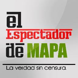 El Espectardor de Mapa. 
La verdad sin CENSURA. Notas Relevantes en el ambito Político, Social, Deportivo, Cultural, y Notas Rojas.