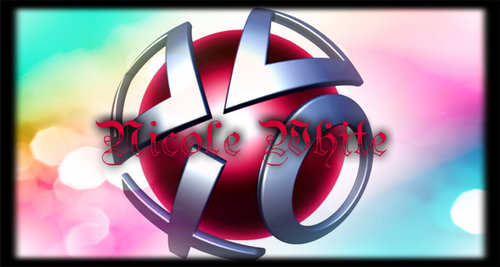 I'm 19 and love to enjoy myself on PlayStation™ Network NICOL_E_WHIT_E_