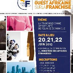 SALON OUEST AFRICAIN SUR LA FRANCHISE du 20 au 22 Juin 2013, à la Chambre de Commerce de CI.Stands, Ateliers, conférence, B to B tel 01 00 83 18