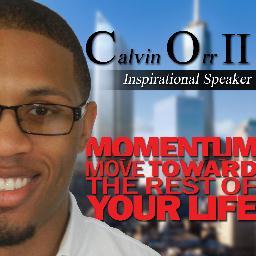 With his high energy and enthusiasm, Calvin Orr II continues to cultivate his passion and sharpen his ability to reach every audience he addresses.