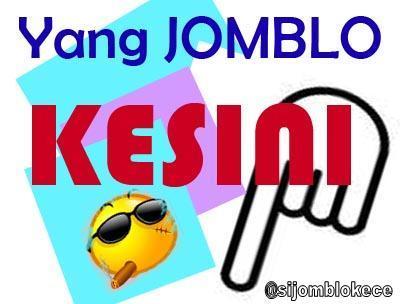 #JOMBLO bukan berarti ga laku | yang merasa JOMBLO follow biar cpet dapet jdoh