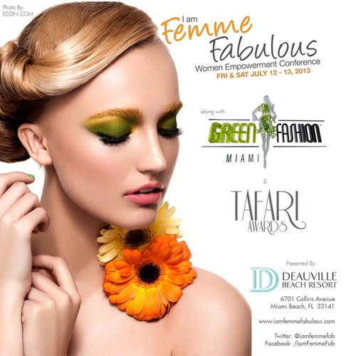 I AM FEMME FABULOUS...Are You? #FUN #FASHION #EMPOWERMENT JULY 12 - 13, 2013 at the Beautiful Deauville Beach Resort in Miami BEach.
http://t.co/Kzn90JuUyk