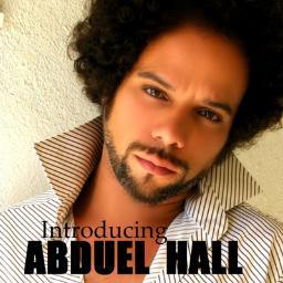 the_real_Abduel's profile picture. Introducing Abduel Hall Available now on iTunes