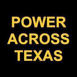 Power Across Texas is dedicated to raising awareness and understanding of the energy issues and policies in Texas.