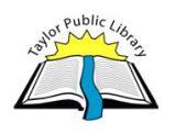 Taylor Public Library - District of Taylor's FIRST library. Open since Sept 8, 2007.